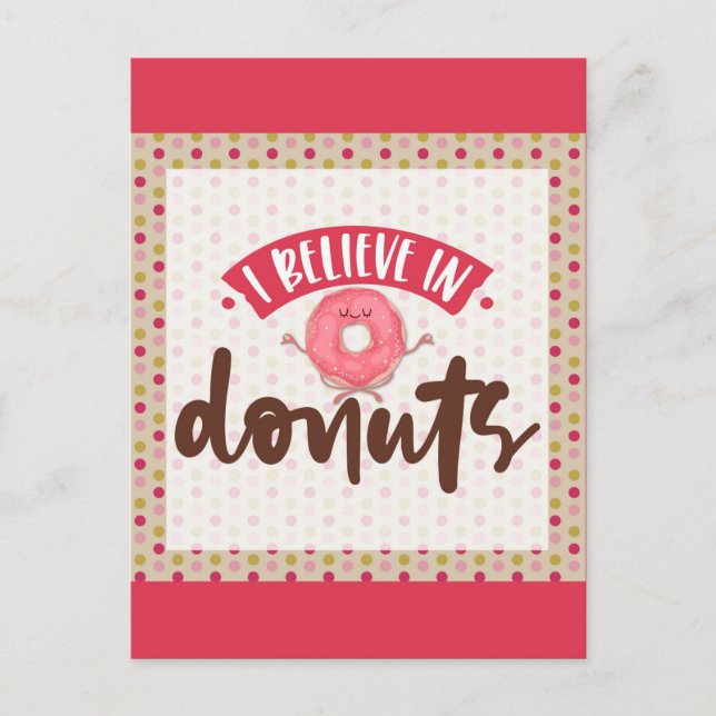 Carte Postale Cute Pink Je crois aux beignets (Devant)