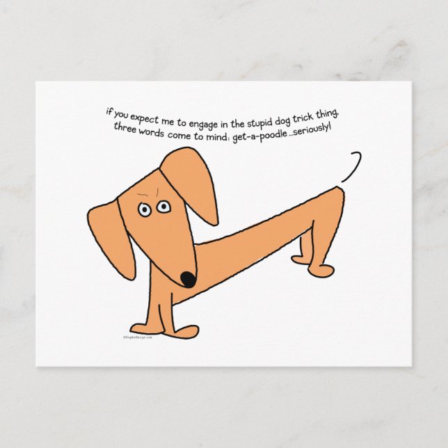 Carte Postale Dachshund Stupid Dog Tricks...pour les canicules ! (Devant)