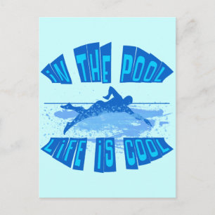 CARTE POSTALE DANS LA PISCINE, LA VIE EST COOL