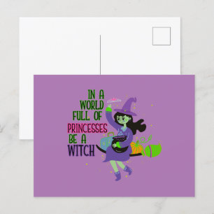 Carte Postale Dans un monde plein de princesses soyez sorcières