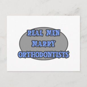 Carte Postale De vrais hommes épousent des orthodontistes
