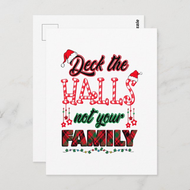 Carte Postale Deck Les Halls Pas Votre Famille (Devant / Derrière)