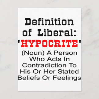 Carte Postale Définition De Libéral = Hypocrite