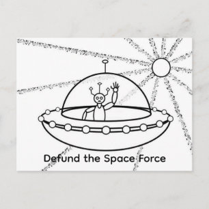 Carte Postale Défondre la Force spatiale - UFO - Aliens amicaux