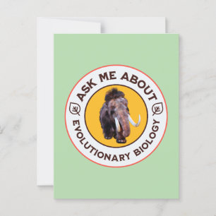 Carte Postale Demandez-moi à propos de la biologie évolutive Mam