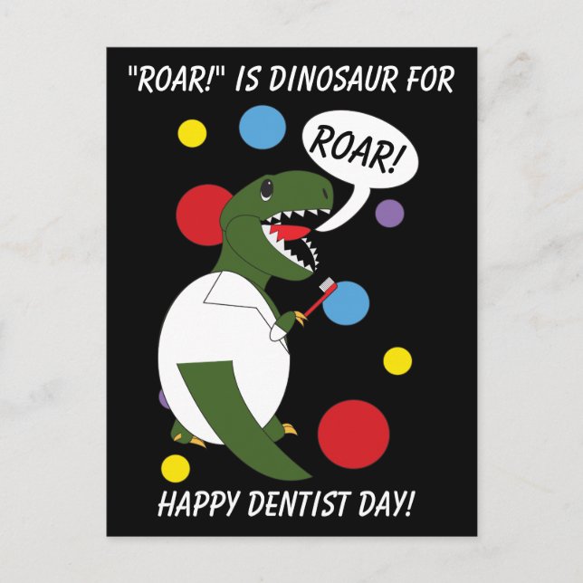 Carte Postale Dentist Day Dinosaur Roar T rex Personnaliser (Devant)