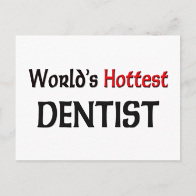 Carte Postale Dentiste le plus chaud dans le monde (Devant)
