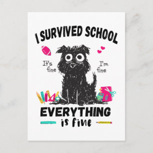 Carte Postale Dernier jour d'école, j'ai survécu à l'école