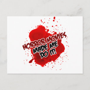 Carte Postale Des Films D'Horreur M'Ont Fait Le Faire !