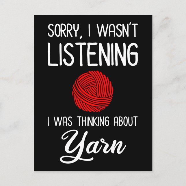 Carte Postale Désolé, je n'écoutais pas que je pensais à Yarn (Devant)