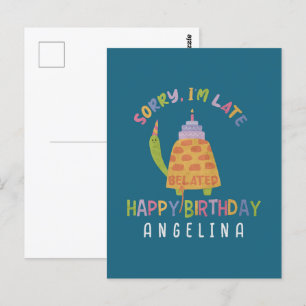 Carte Postale Désolé pour mon retard. Joyeux Anniversaire en ret