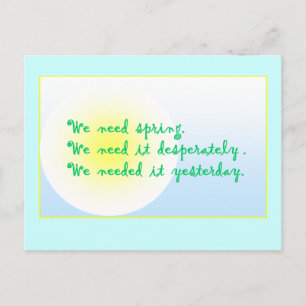 Carte Postale Desperatley à la recherche du printemps