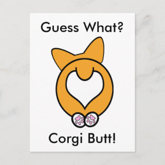 Carte Postale Devinez Quoi ? Corgi Butt !