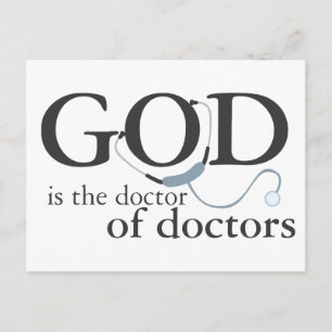 Carte Postale Dieu est le Docteur des médecins
