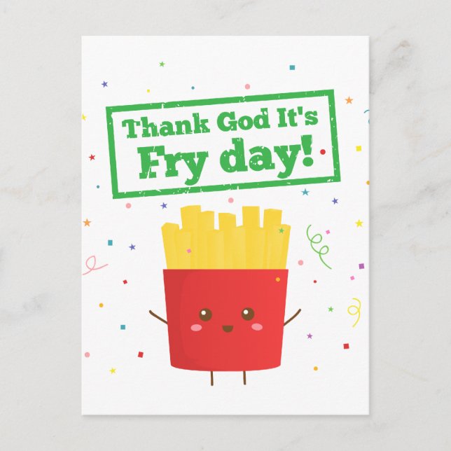 Carte Postale Dieu merci, c'est le jour des Fry ! avec de mignon (Devant)