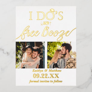 Carte Postale D'invitation À Feuilles D'aluminium I Do's & Free Booze Modern Wedding Enregistrer la