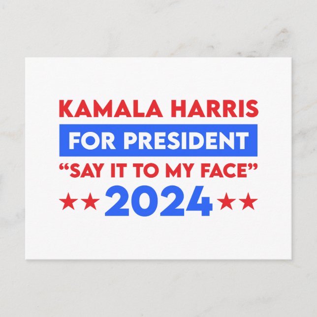 Carte Postale Dites-Le À Mon Visage Kamala Harris Pour Président (Devant)