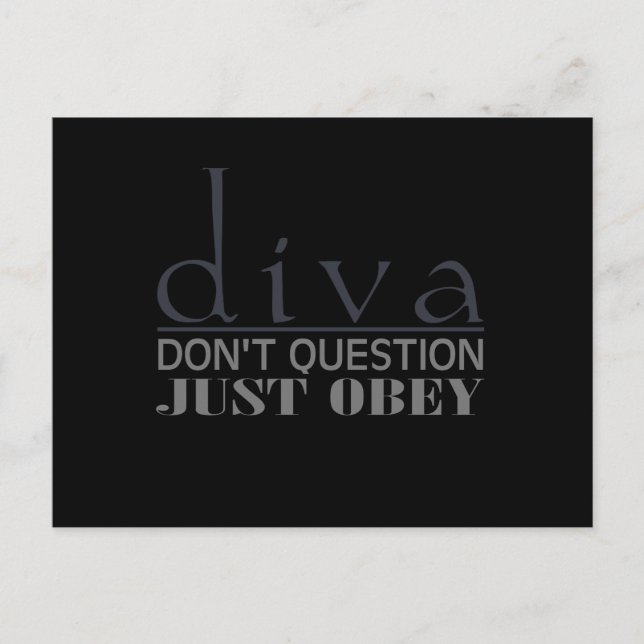 Carte Postale Diva : Ne questionnez pas (Devant)