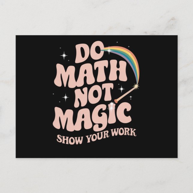 Carte Postale Do Math Not Magic Funny Math Enseignant (Devant)