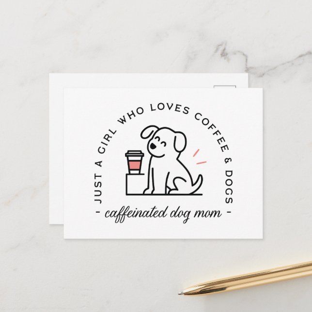 Carte Postale Dog mom funny coffee lovers girly quotes (Devant/Arrière en situation)