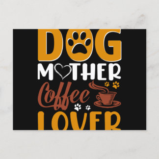 Carte Postale Dog mother coffee