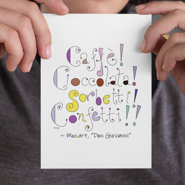 Carte Postale Don Giovanni Mozart Opera Italien Citation de gour (This Italian quote from Mozart's Don Giovanni translates to: "Coffee! Chocolate! Sorbets! Treats!")