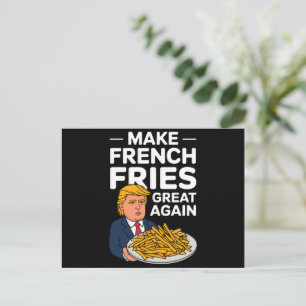 Carte Postale Donald Trump 2024 Rendez la frite française grande