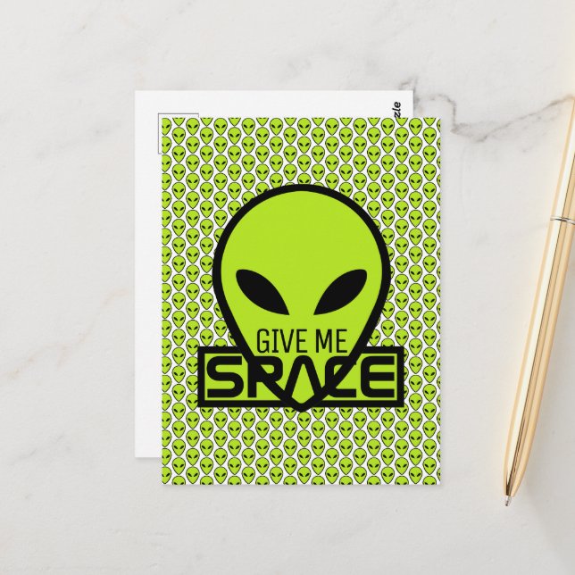 Carte Postale Donnez-moi de l'espace, Alien extra-terrestre (Devant/Arrière en situation)