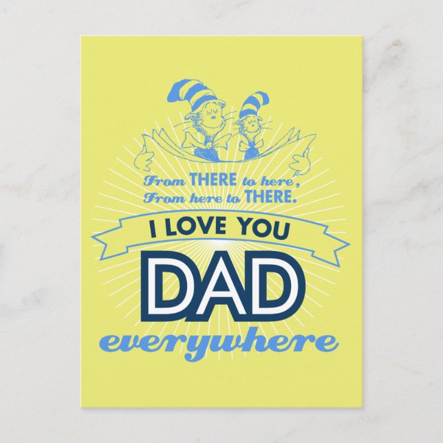 Carte Postale Dr Seuss | Je t'aime Papa partout (Devant)