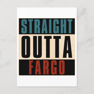 Carte Postale Droite Outta Fargo North Dakota ND