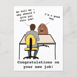 Carte Postale Drôle chien illustration félicitations nouvel empl