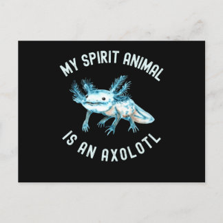 Carte Postale Drôle Mon Esprit Animal Est Un Axolotl
