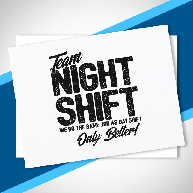 Carte Postale Drôle Night Shift Mème - Team Night Shift (Créateur téléchargé)