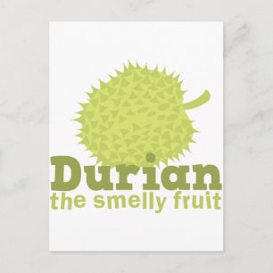 Carte Postale Durian le fruit malodorant