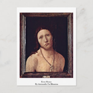 Carte Postale Ecce Homo par Antonello da Messine