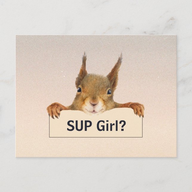 Carte Postale Écureuil de la fille SUP ? Texte personnalisé (Devant)