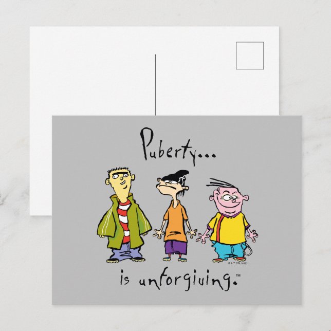 Carte Postale Ed, Edd, n Eddy - La puberté est impitoyable (Devant / Derrière)