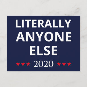Carte Postale Election 2020, Anti-Trump - N'Importe Qui D'Autre 