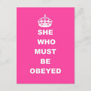 Carte Postale Elle qui doit être obéie