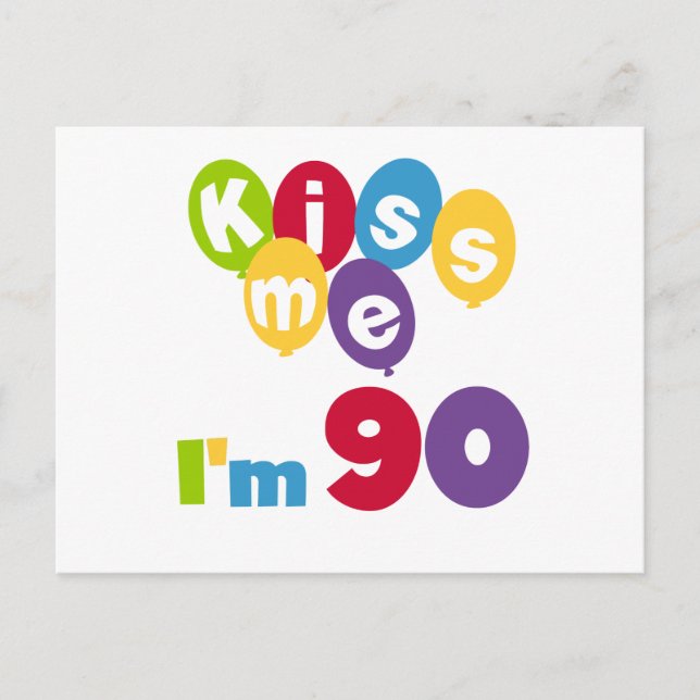 Carte Postale Embrasse-moi J'ai 90 T-shirts et cadeaux d'anniver (Devant)