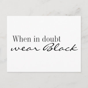 Carte postale - En cas de doute porter noir