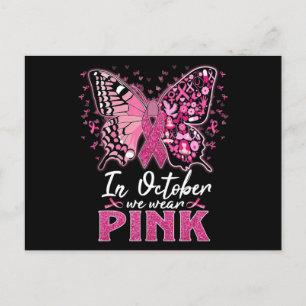 Carte Postale En Octobre Nous Portons Le Papillon Rose Cancer Du