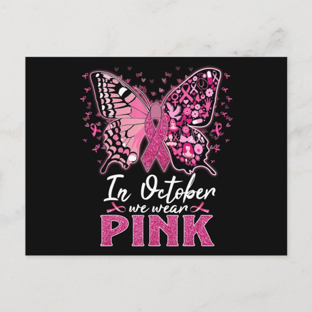 Carte Postale En Octobre Nous Portons Le Papillon Rose Cancer Du (Devant)