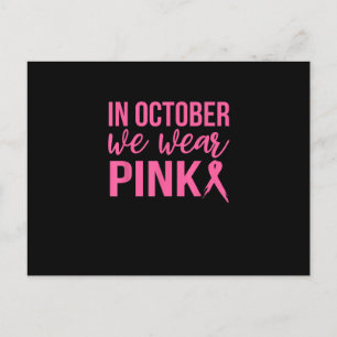 Carte Postale En Octobre Nous Portons Pink Breast Cancer Soutien