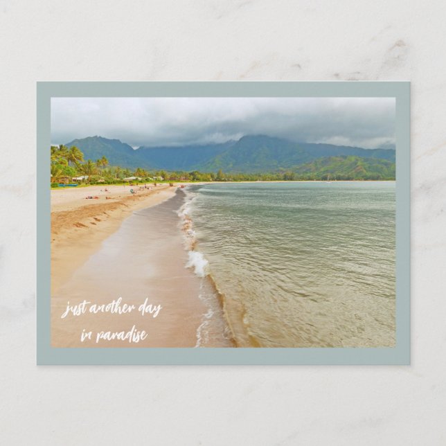 Carte Postale Encore Une Journée À Paradise/Kauai Beach (Devant)