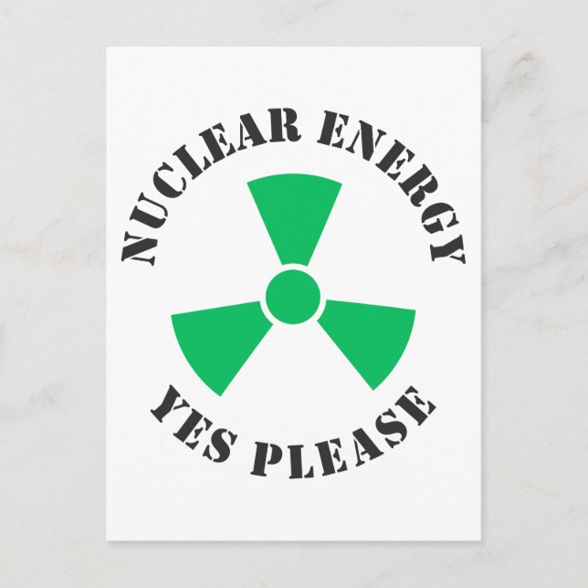 Carte Postale Énergie nucléaire, oui, s'il vous plaît, énergie n (Devant)