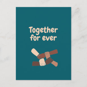 Carte Postale Ensemble pour toujours - citations de vie