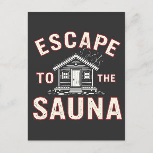 Carte Postale Escape to the Sauna Drôle Spa Day Les amateurs de 