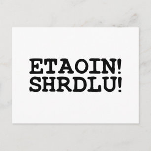 CARTE POSTALE ETAOIN ! SHRDLU !