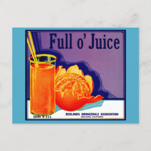 Carte Postale Étiquette de caisse d'oranges Full o’ Juice des an